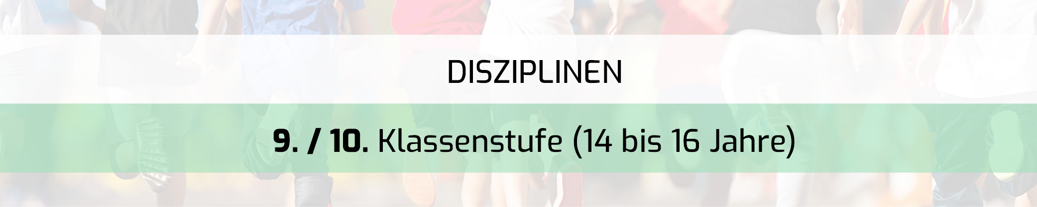 Text Disziplin neunte und zehnte Klasse